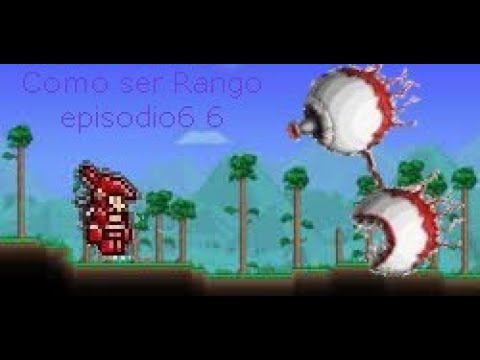Como ser Rango en Terraria PS3/capitulo 6 - YouTube