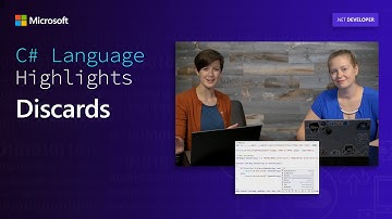 C# Language Highlights: Discards