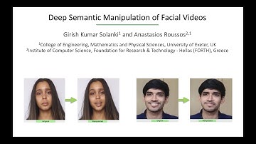 Deep Semantic Manipulation of Facial Videos (ABAW-ECCV 2022)
