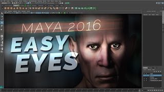 EASY EYES - a MAYA 2016 EYEBALL modeling & texturing tutorial