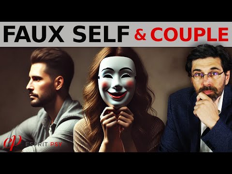 FAKE SELF & COUPLE: mechanics of a toxic relationship