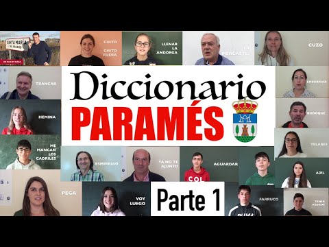 Diccionario Paramés parte 1 (Vocabulario Cazurro, Santa Maria del Páramo)