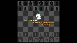 Easy win with Queen's Gambit opening only for elo 69 ‼️‼️💎 #chess #edits #shorts