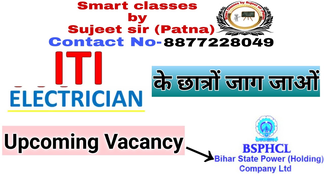 Upcoming Vacancy For ITI  Electrician Post
