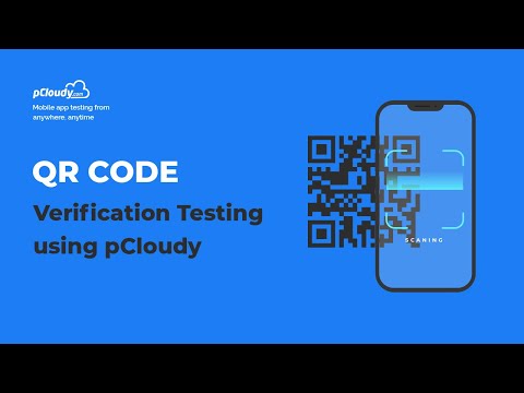 QR code verification testing on remote devices