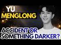 Biography Storytelling - YU MENGLONG: ACCIDENT OR SOMETHING DARKER?