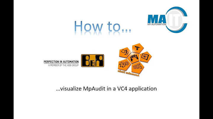 How to... visualize MpAudit in a automation studio VC4 application