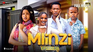 MLINZI EP 38 full episode 