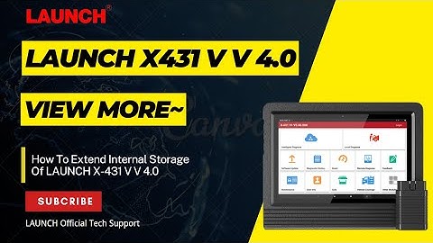 LAUNCH X 431 V V4 0 | Extend Internal Storage