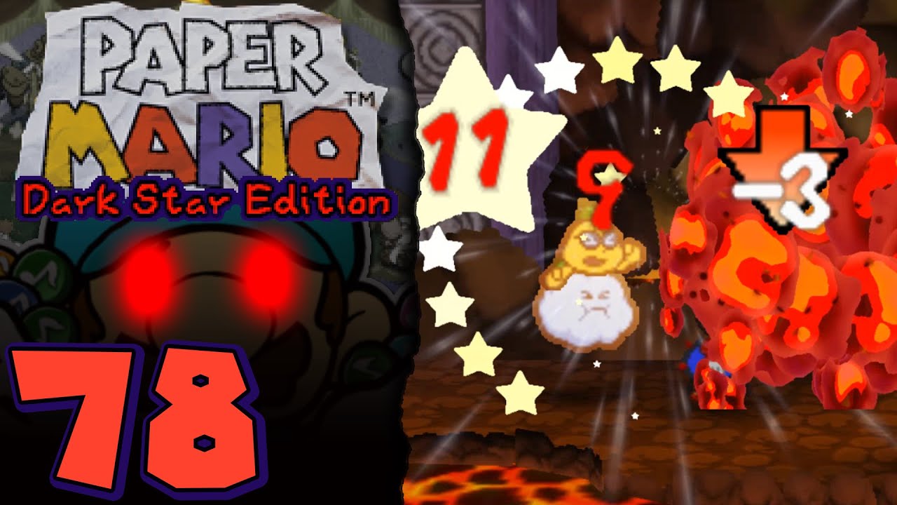 Paper Mario Dark Star Edition [78] "Hot Superboss ACTION" YouTube