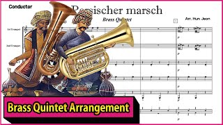 Persischer Marsch (Brass Quintet Arrangement)