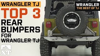 Top 3 Jeep Wrangler TJ Rear Bumpers