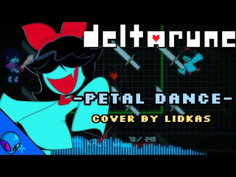 Deltarune - Petal Dance (Cover/Remix)