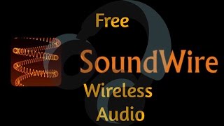 Listen to wireless audio from your PC without wireless headphones  - SoundWire screenshot 5