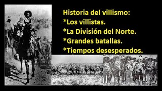 Historia del Villismo - Serie completa #panchovilla