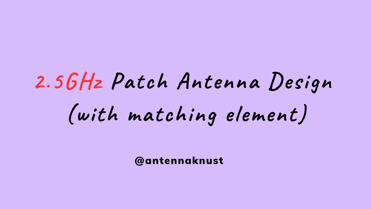 Microstrip Patch antenna with Matching Element Design - HFSS - YouTube