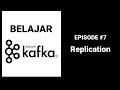 Belajar Kafka - 7 Replication