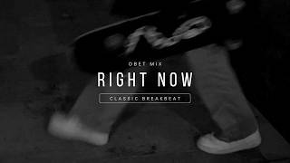 RIGHT NOW STADIUM BREAKBEAT