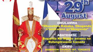 Okusabila Buganda Sat. 29 Aug 2020 Toronto, Canada