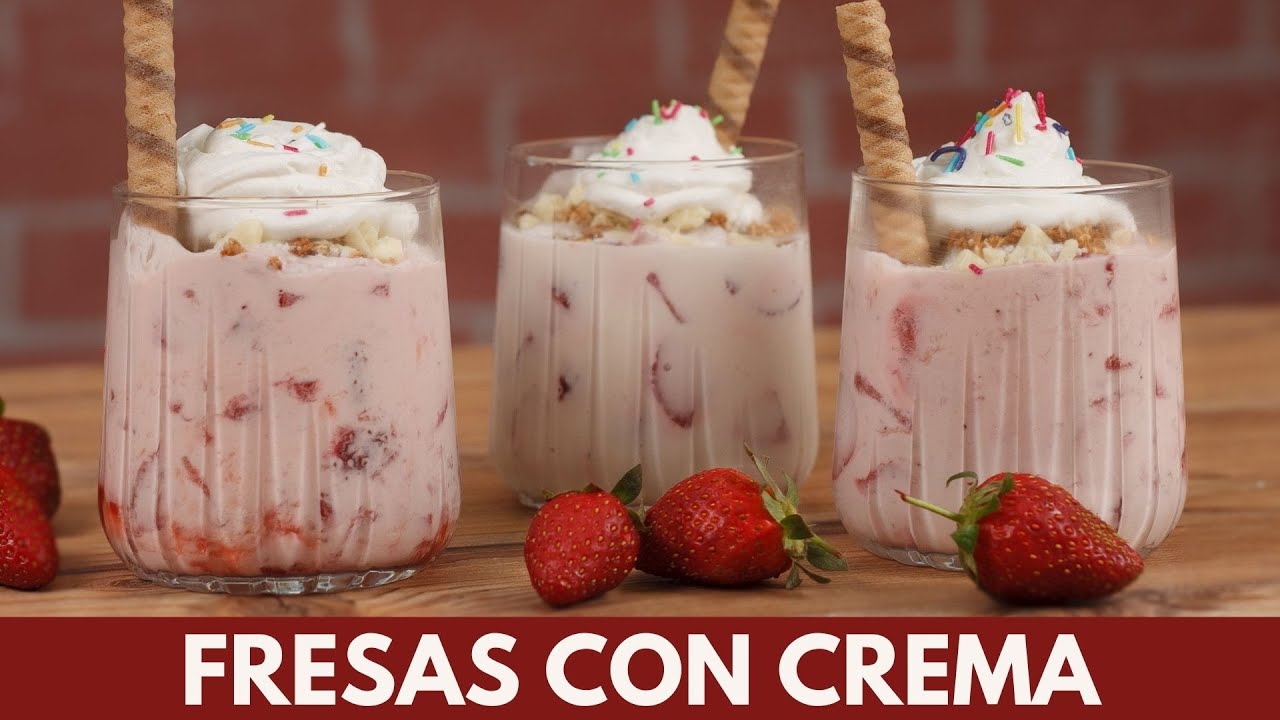 Como hacer Fresas con Crema Fáciles, Rápidas y Deliciosas