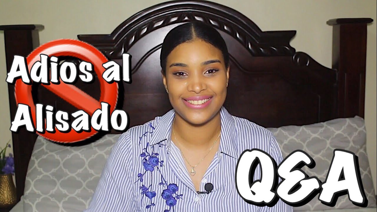 CÓMO SACAR EL ALISADO, RESPONDO SUS DUDAS || Marleny Crisostomo - YouTube