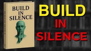 Build In Silence Why Talking Kills Progress