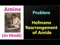 Amies 36 I Problem I Hofmann Rearramgement I Praparation of amines I