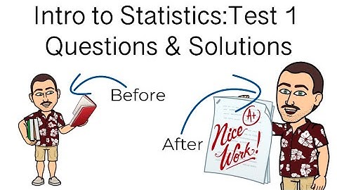 Intro to Statistics: Test 1 Question & Solutions - Coffee and Statistics with Dr. Weselcouch