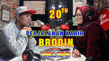 20th PERJALAN KARIR BRODIN NEW PALLAPA [ Kupas Tuntas ] Part 1