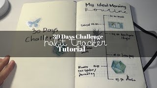 Habit Tracker for the 30-Day Challenge | Tutorial Habit Tracker for the 30-Day Challenge | Tutorial