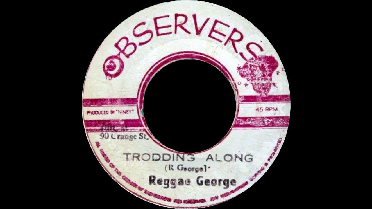 Watch Reggae George – Trodding Along on YouTube Watch Reggae George – Trodding Along on YouTube