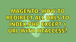 Magento: How to redirect all urls to index.php except 1 url with htaccess?