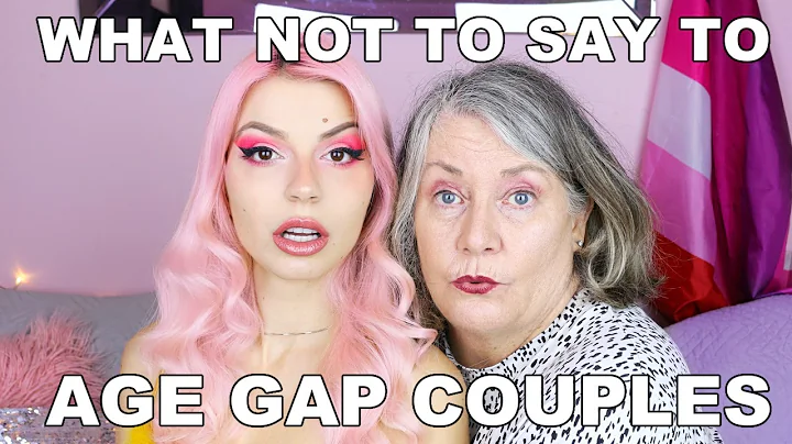 Things Not To Say To Age Gap Couples