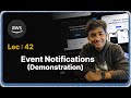 Lec : 42 - AWS S3 Event Notifications: Connecting S3 with SQS