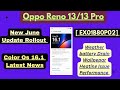 Oppo Reno 13 / 13 Pro New Update June Rollout Start | Color Os 16.1 Confirm Date June