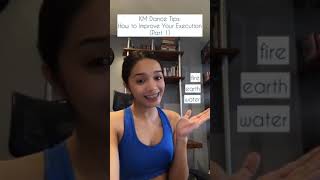 KM Dance Tips: How to Improve Your Execution (Part 1) Wealth