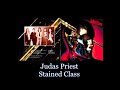 Judas Priest - Stained Class - Lyrics