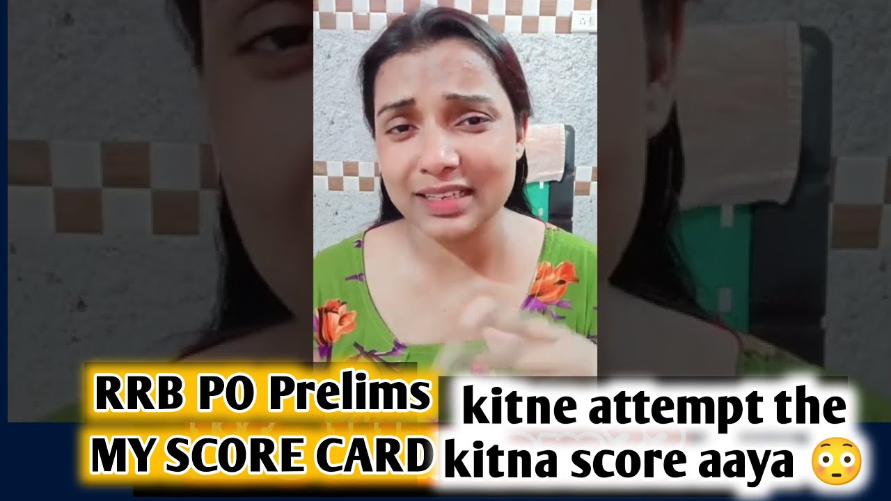 RRB PO Prelims my score card, kitne attempt me kitne marks mile hain 🙄