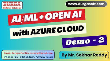 AI/ML + OPEN AI with AZURE CLOUD tutorials || Demo - 2 || by Mr. Sekhar Reddy On 04-07-2025 @7AM IST