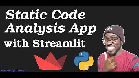 Build a Static Code Analysis App with Streamlit and Python