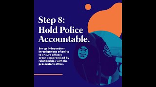 Eight Steps to Justice: Step 8 - Hold Police Accountable (ft. John Hummel)