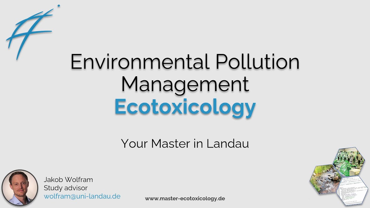 Presenting the Master of Ecotoxicology (Environmental Pollution