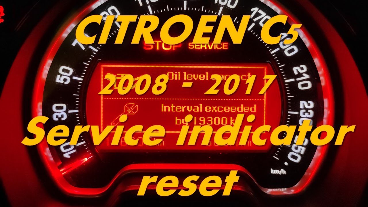 Citroen C5 2008-2017 - How To Reset Service Indicator - How To Reset Maintenance Indicator - Youtube
