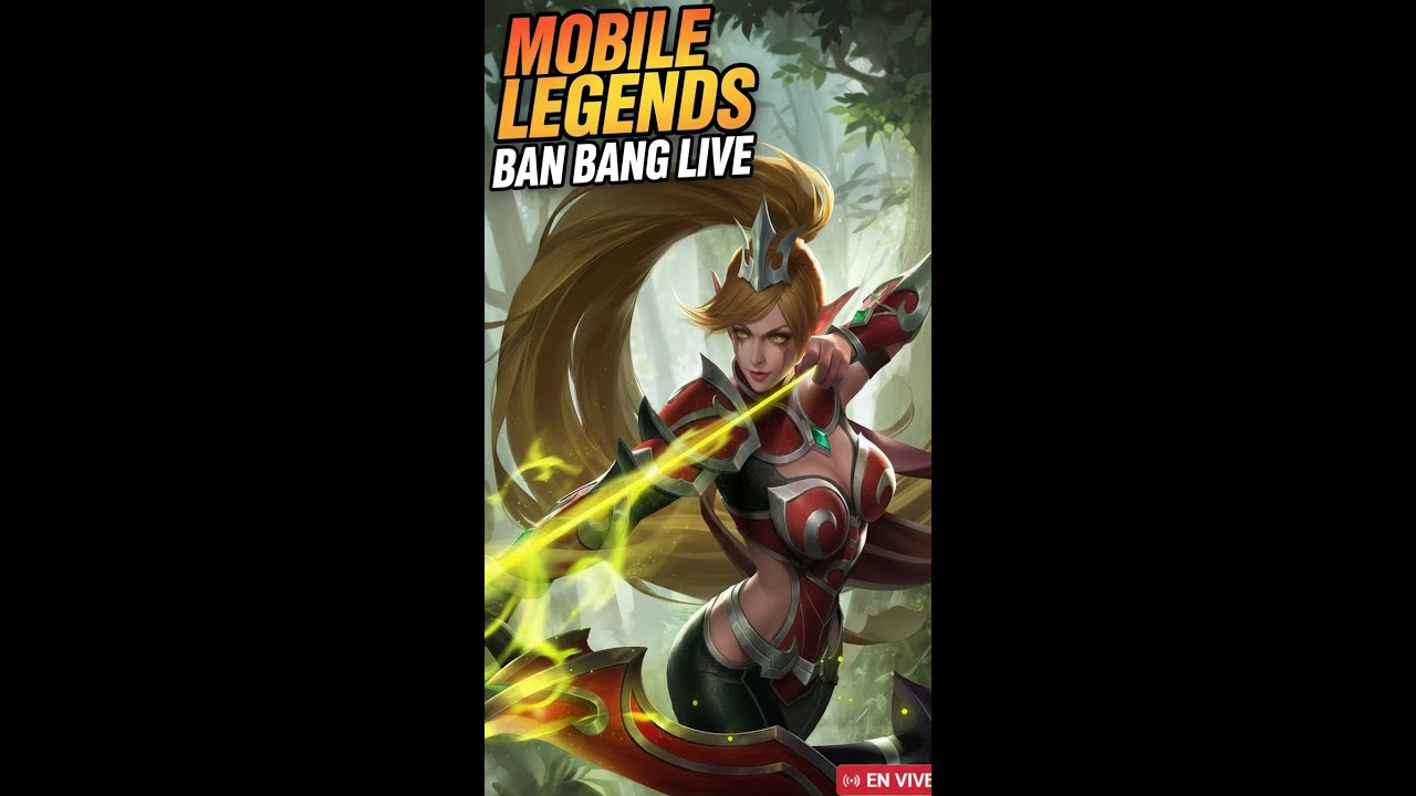 ⭕️En Vivo⭕️MOBILE LEGENDS BANG BANG JORDY BAZAN GAMEPLAY