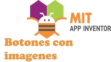 APP INVENTOR: BOTONES PERSONALIZADOS CON IMÁGENES