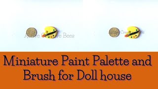 How to make Miniature Paint Palette and Brush / DIY Mini Art Supplies / Miniature Crafts using Clay