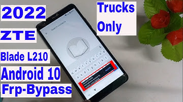 ZTE Blade L210 FRP BYPASS|frp zte blade l210 android 10|zte blade l210 android 10 google account