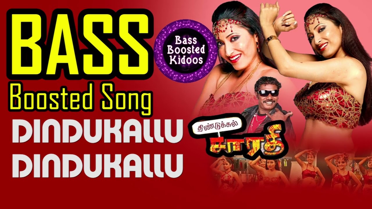 Dindukallu Remix - Bass Boosted Song - Dindugul Sarathy - Dhina - Use Earphones 🎧 4 Better Audio