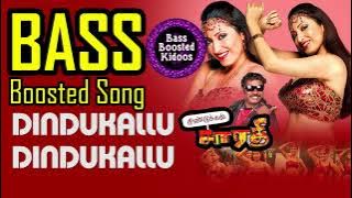 Dindukallu Remix - Bass Boosted Song - Dindugul Sarathy - Dhina - Use Earphones 🎧 4 Better Audio