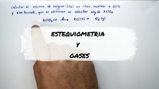 ESTEQUIOMETRÍA Y GASES